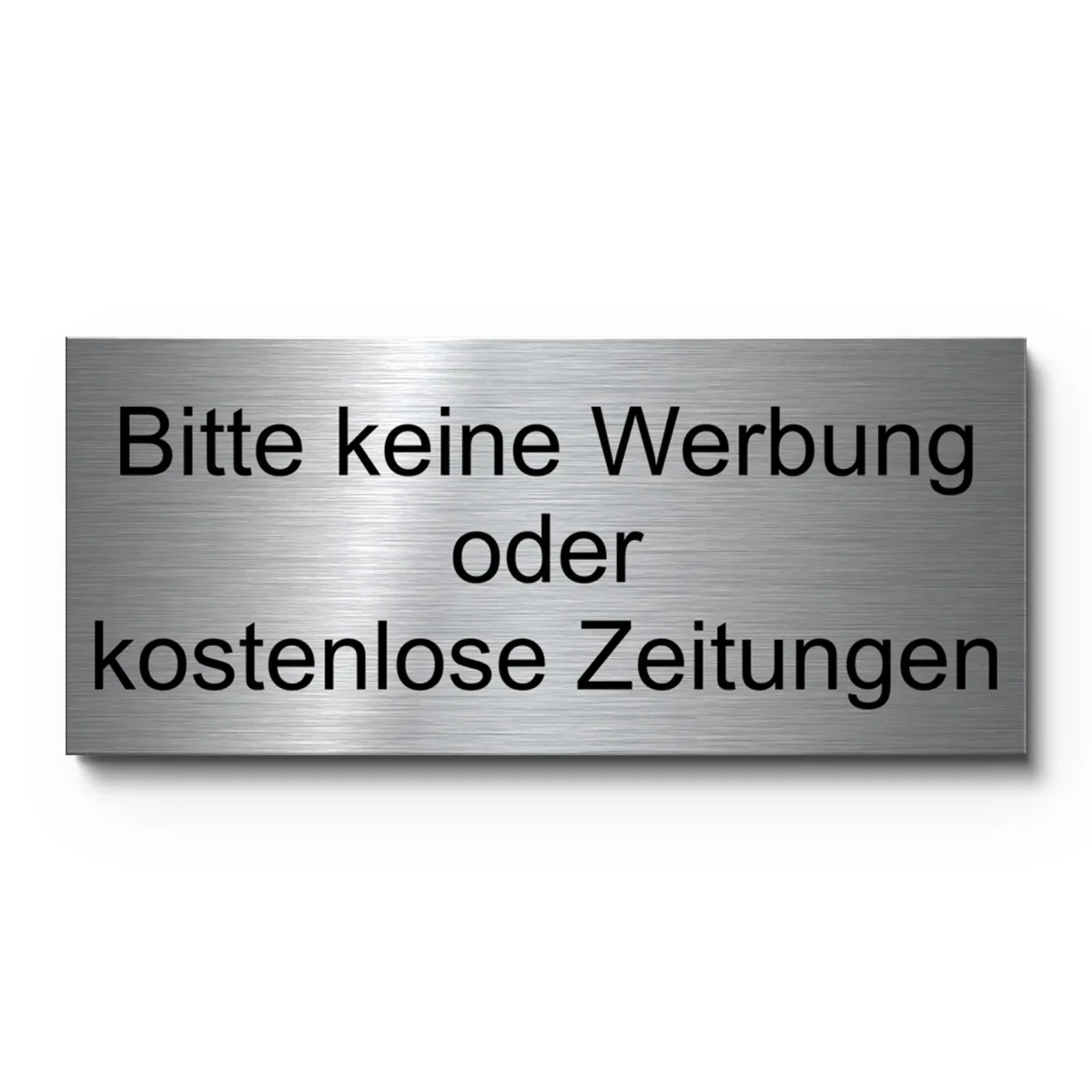 Edelstahl Verbotsschild mit Gravur „Bitte keine Werbung“ 8×3,5 cm